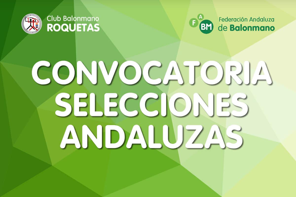Convocatoria Selecciones Andaluzas